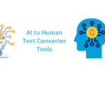 AI to Human Text Converter Tools