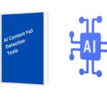 AI Content Fail Detection Tools
