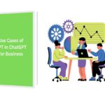Use Cases of GPTs in ChatGPT for Business