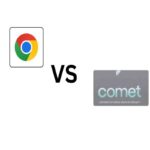 comet browser vs chrome browser